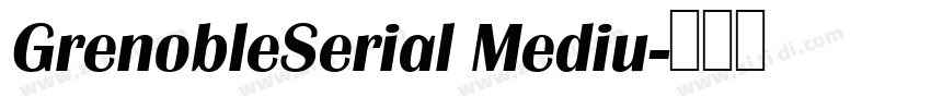 GrenobleSerial Mediu字体转换